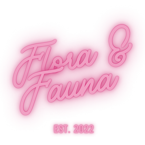 Flora + Fauna